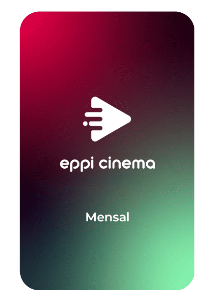 Eppi Cinema Recarga Mensal