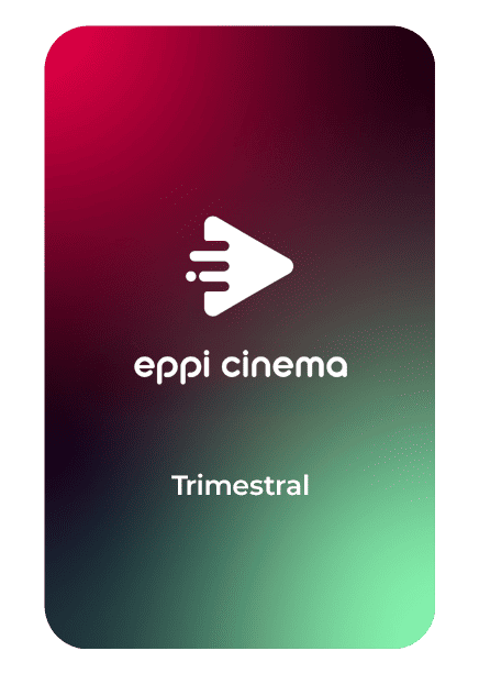 Eppi Cinema Recarga Trimestral
